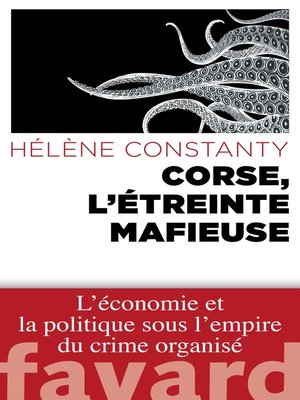 cover image of Corse, l'étreinte mafieuse